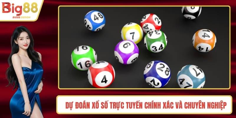 Dự Đoán Xổ Số Trực Tuyến Chính Xác Và Chuyên Nghiệp