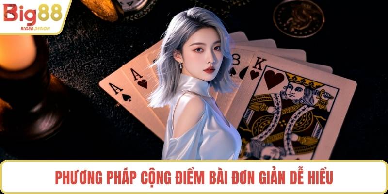 Phương pháp cộng điểm bài đơn giản dễ hiểu